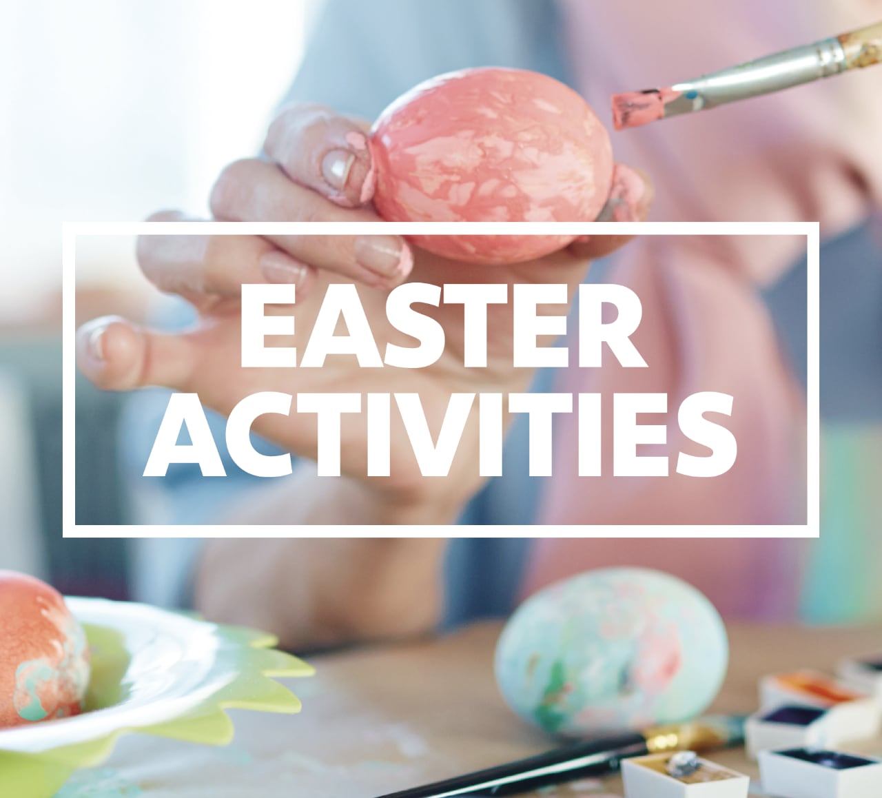 AN INTRODUCTION TO YOUR EASTER ACTIVITIES KIT AN INTRODUCTION TO YOUR EASTER ACTIVITIES KIT